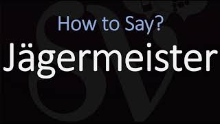 How to Pronounce Jägermeister CORRECTLY [upl. by Ferren]