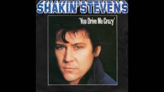 Shakin Stevens  1981  You Drive Me Crazy [upl. by Rosol]