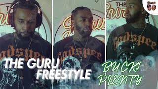 The Gurus Freestyle Ft BUCK PLENTY [upl. by Naoma287]