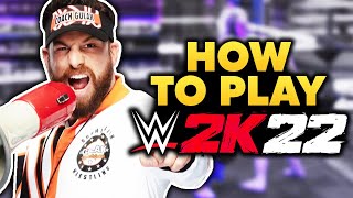 WWE 2K22 How To Play  New Controls [upl. by Carmen]