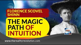 Florence Scovel Shinn Magic Path Of Intuition [upl. by Kaliski]