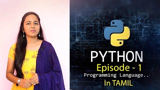 Learn Python in Tamil  Online Course for Beginners by Ancy   Episode1  Python Introduction [upl. by Rawdon454]