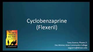 CC How to Pronounce cyclobenzaprine Flexeril Backbuilding Pharmacology [upl. by Mccafferty]