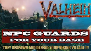 Valheim  NPC Guards for your Viking Longhouse [upl. by Marlon934]