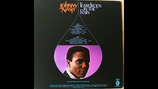 Johnny Nash – quotTeardrops In The Rainquot Lost 1972 Cadet Full Album [upl. by Meluhs]