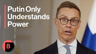 Putin Only Understands Power Says Finland President Full Interview [upl. by Elacsap976]