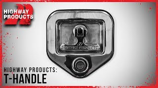 Highway Products  THandle Latch for Truck Toolboxes [upl. by Naes]