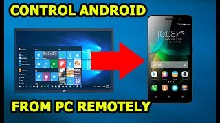 How to Control Android Phone Device From Windows 10 PC Remotely [upl. by Essilec]