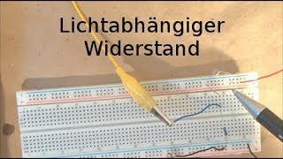 Grundlagen 10  Lichtabhängiger Widerstand [upl. by Jourdan455]