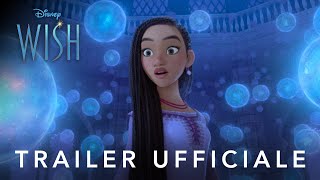 Wish  Trailer Ufficiale [upl. by Solberg]