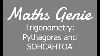 Trigonometry Pythagoras and SOHCAHTOA [upl. by Vassaux400]