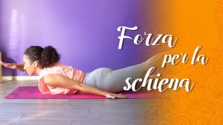 Yoga  Forza per la Schiena [upl. by Lowery64]