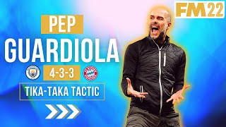 Pep Guardiola Tiki Taka MASTERCLASS FM22 TACTICS 65 AVGPOS  FOOTBALL MANAGER 2022 [upl. by Hak]