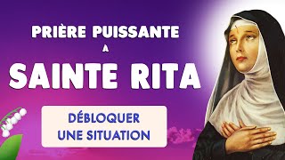 🙏 SAINTE RITA 🙏 PRIÈRE PUISSANTE pour DÉBLOQUER UNE SITUATION [upl. by Mannuela]