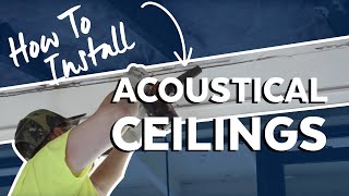 How to Install Acoustical Ceilings  Armstrong Ceiling Solutions [upl. by Karoly991]