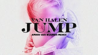 Van Halen  Jump Armin van Buuren Remix [upl. by Nwaf]