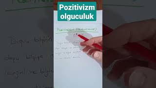 pozitivizm olguculukshorts keşfetbeniöneçıkar keşfet eğitim [upl. by Engel285]