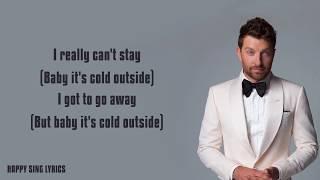 Baby Its Cold Outside  Brett Eldredge feat Meghan Trainor Lyrics [upl. by Idnal316]