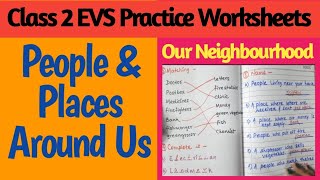 Our Neighbourhood for Class 2  People amp Places Around Us Worksheets  Class 2 EVS Worksheets [upl. by Lirret]