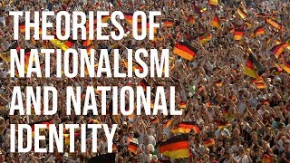 Theories of Nationalism and National Identity An Introduction [upl. by Rafaellle]