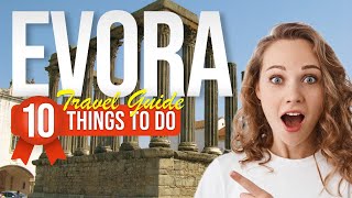 TOP 10 Things to do in Evora Portugal 2024 [upl. by Hallam]