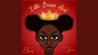 Little Brown Girl [upl. by Alisha]