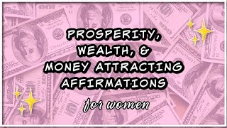 ✨Prosperity Wealth amp Money Attracting Affirmations  Positive Guided Meditation  432Hz [upl. by Gardy]