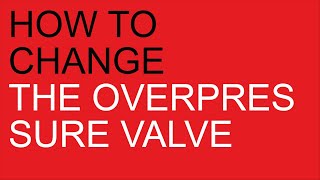 Anita PL042 How to change the overpressure valve [upl. by Erminia]