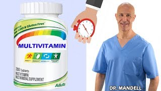 THE WORST TIME TO TAKE YOUR MULTIVITAMINS  Dr Alan Mandell DC [upl. by Dlarrej363]