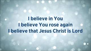 This I Believe The Creed Lyrics Hillsong Worship [upl. by Lin741]