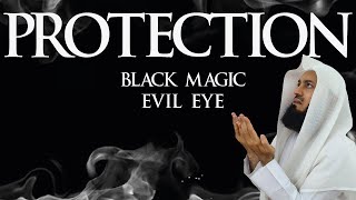 Protection from Jinn Evil Eye amp More  Mufti Menk  Part 1 [upl. by Krid]