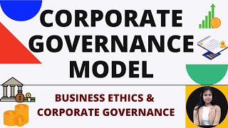 Corporate Governance Models [upl. by Procto]