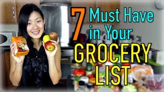 7 Must Have in Your Grocery List [upl. by Aneetsirk587]