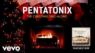 Pentatonix  The Christmas SingAlong Yule Log [upl. by Llorrac]