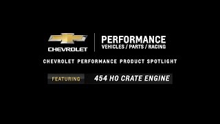 Chevrolet Performance  454 HO Crate Engine  Information amp Specs [upl. by Llerrad]