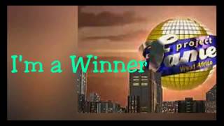 Project Fame Im a Winner Lyrics video [upl. by Marentic]