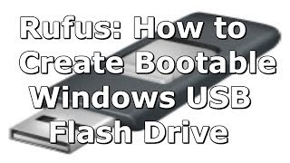 Rufus How to Create a Windows 8 81 Bootable USB Flash Drive [upl. by Edge225]