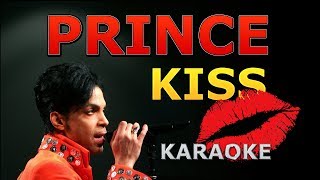 Prince  Kiss Karaoke with Lyrics [upl. by Phyllis]