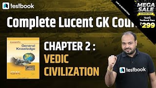 Lucent GK Book  Chapter 2  Vedic Civilization in Hindi  Full Review by Rituraj Sir [upl. by Thorin341]