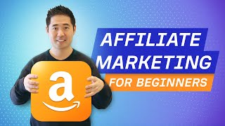 Affiliate Marketing for Beginners Complete AZ Tutorial [upl. by Notnek]