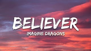 Imagine Dragons  Believer Lyrics [upl. by Joan425]