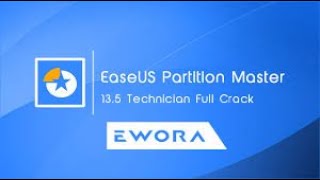 How To Crack EaseUs Partition Manager 13 5 Full Crack Version [upl. by Aksoyn]