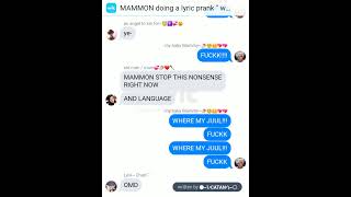 Mammon👑 JUULS😱♡ lyric prank♡ [upl. by Neyu938]