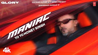 MANIAC Official Video YO YO HONEY SINGH  ESHA GUPTA  GLORY  BHUSHAN KUMAR [upl. by Aicala20]