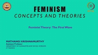 Feminist Theory The First Wave [upl. by Nomyaw]