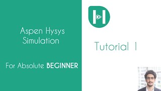 Aspen Hysys Simulation V11 For Absolute Beginner I Tutorial 1 I CEE [upl. by Yrahca]