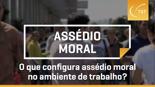 Assédio moral o que é e o que fazer  Jornada [upl. by Ulrike]