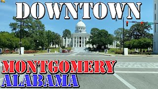 Montgomery  Alabama  4K Downtown Drive [upl. by Hurst]