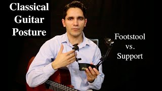 EliteGuitaristcom  Footstool vs Guitar Support Basic Classical Guitar Posture [upl. by Yruok]