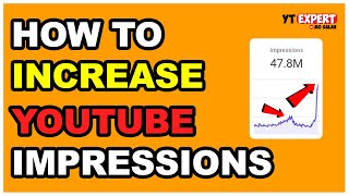 How To Increase YouTube Impressions and Grow Your Channel [upl. by Nomzzaj]